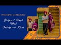 Wedding ceremony  gurpreet singh with inderpreet kaur  noor studio bhunga mob 8872077970