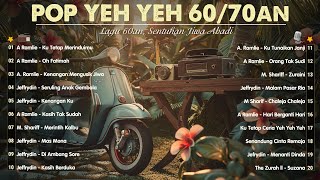 Koleksi Lagu Pop Yeh Yeh 60an 💎 Irama Lama Penuh Kenangan