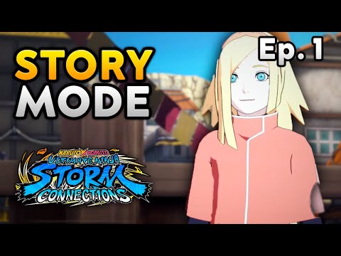 Naruto X Boruto Ultimate Ninja Storm Connections Story Mode Playthrough Ep. 1