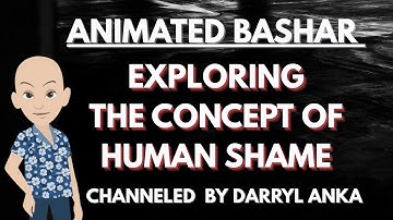 Bashar - Exploring the Concept Of Human Shame (by Darryl Anka)
