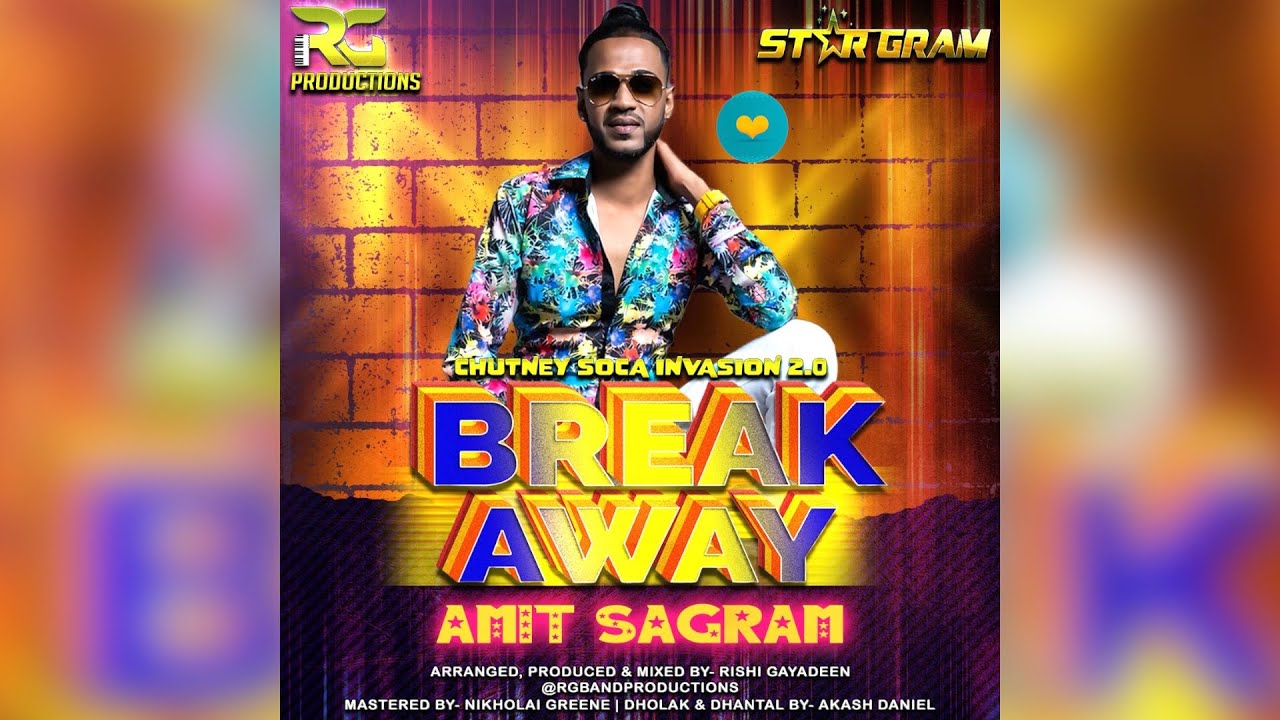 Amit Sagram Break Away (Chutney 2023 Songs) YouTube