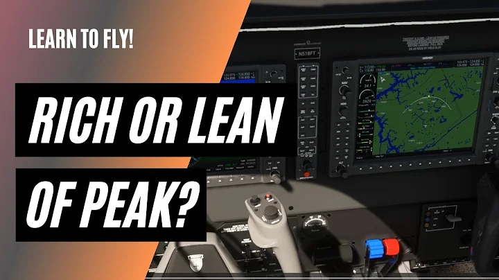 Rich of Peak or Lean of Peak? | G1000 Lean Assist Explained