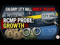 The City Hall SCANDAL That Broke Calgary’s Trust (Development Corruption)