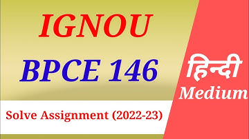 BPCE 146 Solve Assignment in Hindi/Ignou Solve Assignment (2022-23)