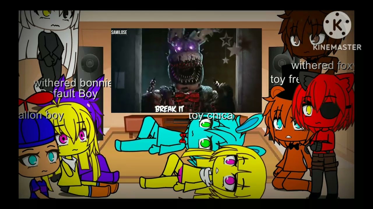 fnaf 2 react break my mind