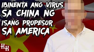 IBINENTA ANG VIRUS SA CHINA NG ISANG PROPESOR SA AMERICA CONSPIRACY