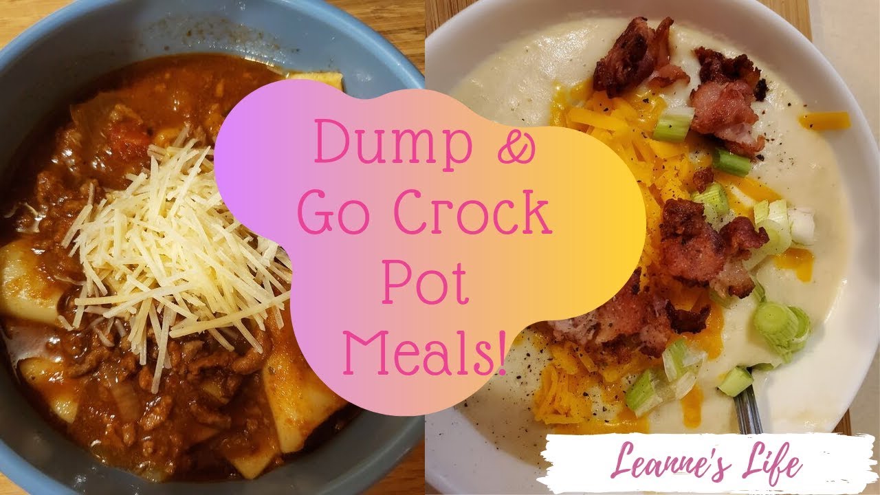 Dump & Go Crock Pot Meals Quick & Easy Crock Pot Recipes Leanne's Life YouTube