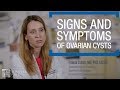 Signs and Symptoms of Ovarian Cysts