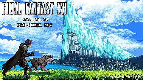 Final Fantasy XVI Pixel Art Video