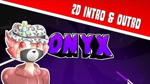 #OnyxC1 - 2D Intro Contest [Entry] Made On Android 100% | Kind of inspired by DarkAtomic