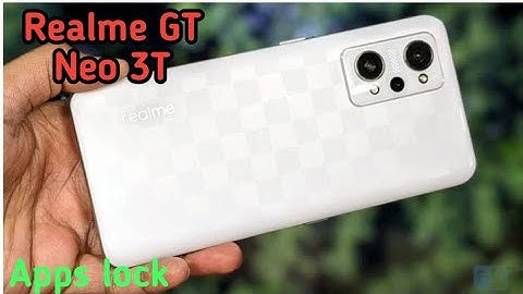 How To Set App Lock In Realme GT NEo 3T,How To Enable Apps Lock In Realme GT NEo 3T,