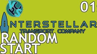 Random Start : Interstellar Transport Company EP01 - Alpha v0.3 Space Transport Trading Tycoon
