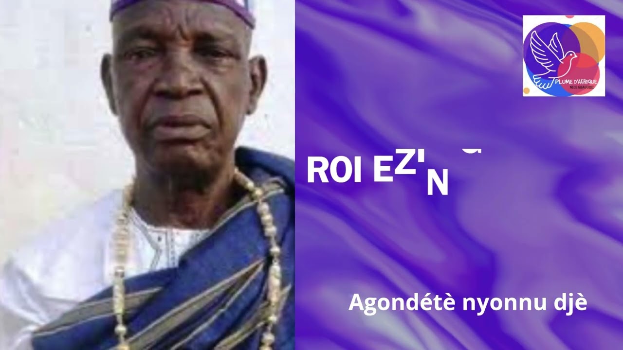 ROI EZIN GANGNON dans Djèsin do