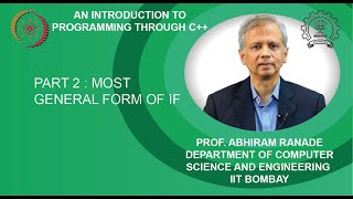 Lecture 6 Part 2 : Most general form of if