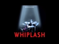 Whiplash soundtrack 08  practicing