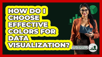 How Do I Choose Effective Colors For Data Visualization? - The Friendly Statistician