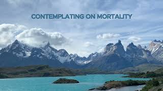 FEAR OF DEATH & CONTEMPLATION ON MORTALITY@MostPrecious7