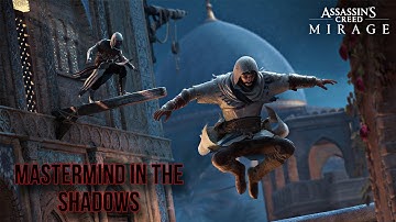 ASSASSIN’S CREED MIRAGE Mastermind in the Shadows