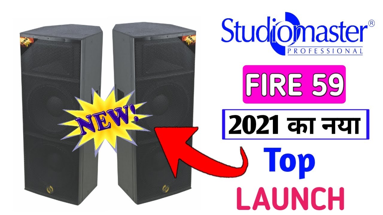 New Studiomaster Top Fire-59 || 🔥fire 59 high powerful top full review and price