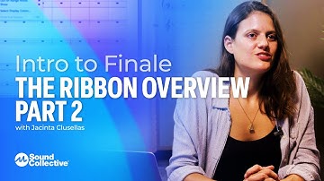 The Ribbon Overview Part 2 | Intro to Finale with Jacinta Clusellas | 4 of 5