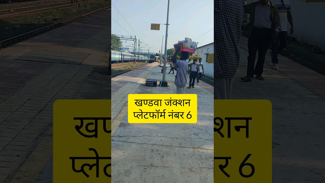 Khandwa Junction Platform no. 6