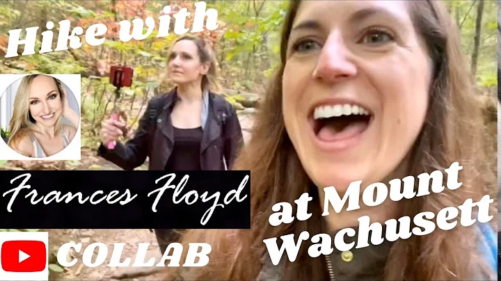 HIKING MOUNT WACHUSETT WITH FRANCES FLOYD! Hiking ...