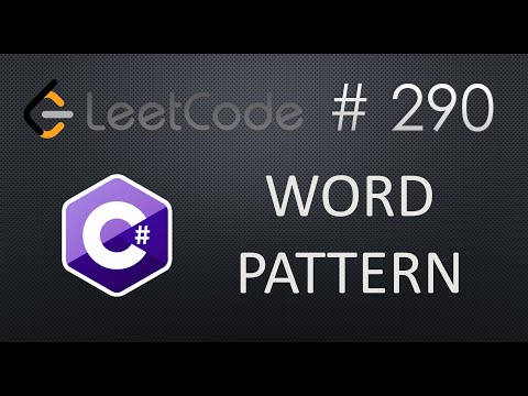 LeetCode 290 | Word Pattern | Easy | C# Solution |