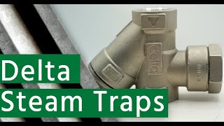Delta Steam Traps: Guaranteed Against Failure