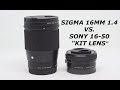 SIGMA 16MM 1.4 VS. SONY KIT LENS - WHICH IS BETTER? THE RESULT WILL SUPRISE YOU!