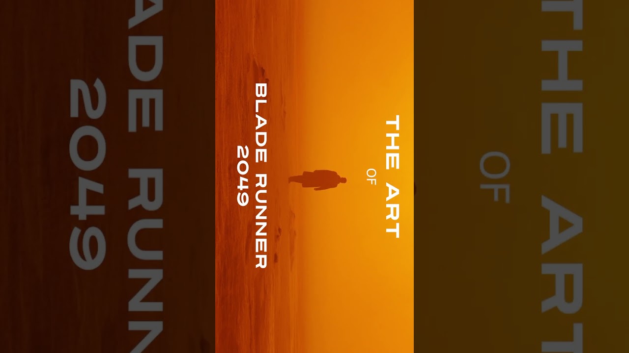 The Art of Blade Runner 2049 