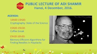 ASIACRYPT 2016 Live Stream - Public Lecture of ADI SHAMIR