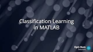 Classification Learning with MATLAB