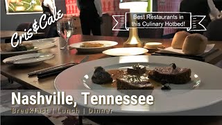 Nashville, Tennessee | Where to Eat | Best Restaurants | Continental I Etch | Hattie B’s | Skull’s