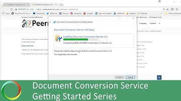 Install | 1 of 5 Document Conversion Service Getting Started Series | PEERNET