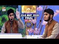 Shan-e-Iftar | Segment |  Shan e Sukhan - (Bait Bazi) | Finale 23rd May 2020