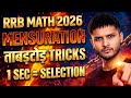 RRB MATH 2026 🔥 Mensuration Tricks | 1 Sec = Selection 😱 ताबड़तोड़ Short Tricks 💯