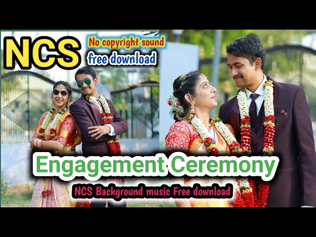Engagement Ceremony NCS Background music ??||Free Download||No Copyright  Sound|| - YouTube