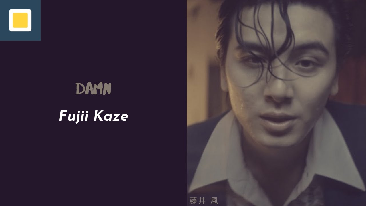 Fujii Kaze - damn [Lyrics/Romaji/Terjemahan] - YouTube