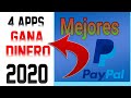 La Mejores🎊 4 Apps Para Ganar DINERO en PAYPAL✔️/ 4 Apps Pagando en Mayo 2020💰🚀