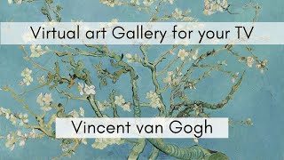 Vincent Van Gogh Art Collection for your TV | Virtual Art Gallery | 3 Hrs | 4K Ultra HD (No Frame)