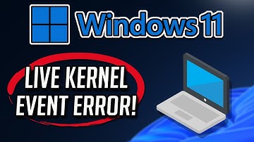 Fix LiveKernelEvent Errors in Windows 11/10