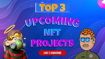 3 UPCOMING NFT PROJECTS FOR MARCH 2022 🔥 | 10x Potential?