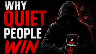 Why Quiet People Win || Silence Is Power #motivation #psychology # USA
