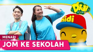 Jom Menari Bersama Didi & Friends | Jom Ke Sekolah | Didi Lagu Baru