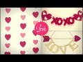 3 IDEAS SENCILLAS PARA DECORAR EN SAN VALENTIN  14 DE FEBRERO 2019