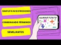 Simplificación de Expresiones Algebraicas