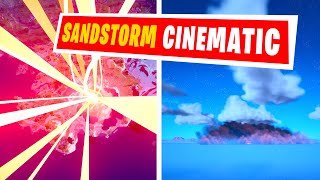 Fortnite SANDSTORM Event (Cinematic Edit)