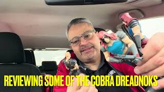 introduction to a new G.I. Joe channel also reviewing the cobra dreadnoks