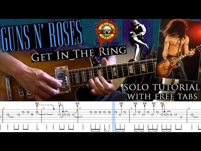 Guns N' Roses - Get In The Ring intro guitar solo lesson (with tablatures and backing tracks) class=