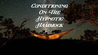 Conditioning On The Hypnotic Hammock [M4A][Hypnosis ASMR][Caring Hypnotist x Tired Subject]
